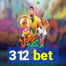 312 bet